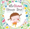 Cover: Who Knows Eleanor Rose? - Rainstorm Publishing
