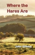 Cover: Where the Hares Are - Stairwell Books