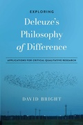 Cover: Exploring Deleuze's Philosophy of Difference - Myers Education Press