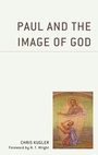 Cover: Paul and the Image of God - Lexington Books/Fortress Academic