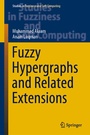 Cover: Fuzzy Hypergraphs and Related Extensions - Springer