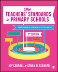 Cover: The Teachers' Standards in Primary Schools - SAGE Publications Ltd