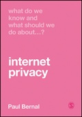 Cover: What Do We Know and What Should We Do About Internet Privacy? - SAGE Publications Ltd
