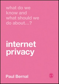 Enlarge image Cover: What Do We Know and What Should We Do About Internet Privacy? - SAGE Publications Ltd