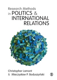 Enlarge image Cover: Research Methods in Politics and International Relations - SAGE Publications Ltd