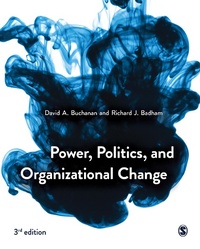 Abbildung von: Power, Politics, and Organizational Change - SAGE Publications Ltd