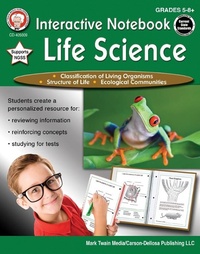 Enlarge image Cover: Interactive Notebook: Life Science, Grades 5 - 8 - Mark Twain Media