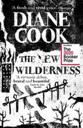 Cover: The New Wilderness - Oneworld Publications