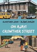 Cover: On Ajayi Crowther Street - Cassava Republic