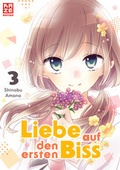 Cover: Liebe auf den ersten Biss - Band 3 - Pegasus Manga