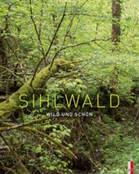 Abbildung von: Sihlwald - AS Verlag