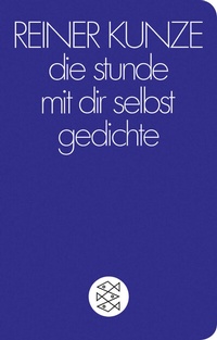 Abbildung von: die stunde mit dir selbst - Fischer Taschenbuch