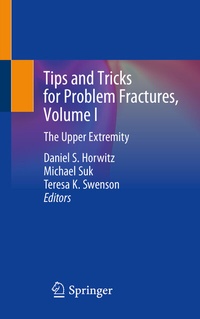 Abbildung von: Tips and Tricks for Problem Fractures, Volume I - Springer