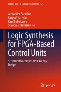 Enlarge image Cover: Logic Synthesis for FPGA-Based Control Units - Springer