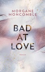 Cover: Bad At Love - LYX
