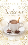Cover: Welcome To Edlyn Hill - BoD - Books on Demand