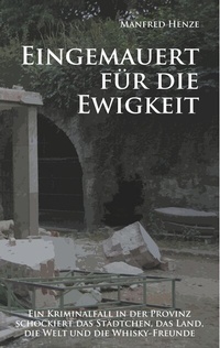 Abbildung von: Eingemauert für die Ewigkeit - BoD - Books on Demand