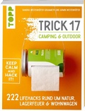 Cover: Trick 17 - Camping & Outdoor - frechverlag GmbH