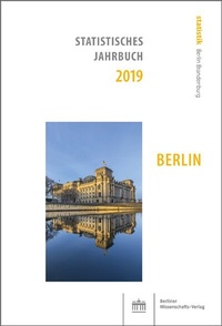 Abbildung von: Statistisches Jahrbuch 2019: Berlin - Berliner Wissenschafts-Verlag