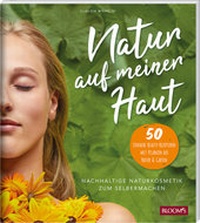 Abbildung von: Natur auf meiner Haut - BLOOM'S