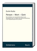 Cover: Person - Wert - Gott - Traugott Bautz
