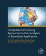 Cover: Computational Learning Approaches to Data Analytics in Biomedical Applications - Academic Press