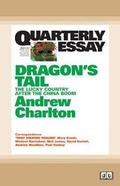 Cover: Quarterly Essay 54 Dragon's Tail - ReadHowYouWant