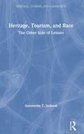 Cover: Heritage, Tourism, and Race - Left Coast Press Inc