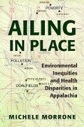 Cover: Ailing in Place - Ohio University Press