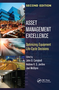 Enlarge image Cover: Asset Management Excellence - CRC Press