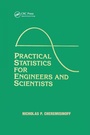 Cover: Practical Statistics for Engineers and Scientists - CRC Press