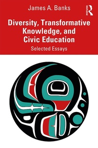 Enlarge image Cover: Diversity, Transformative Knowledge, and Civic Education - Routledge