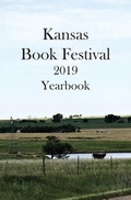 Cover: Kansas Book Festival Yearbook - Kellogg Press