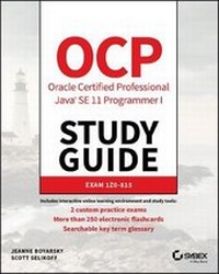 Abbildung von: OCP Oracle Certified Professional Java SE 11 Programmer I Study Guide: Exam 1Z0-815 - Sybex Inc.,U.S.