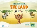 Cover: Let's Learn About the Earth (AE) - 1st Edition (2020) - STEAM Project Book - Level 2 (the Land) - Pearson Education Limited
