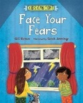 Cover: Kids Can Cope: Face Your Fears - Franklin Watts Ltd