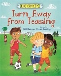 Cover: Kids Can Cope: Turn Away from Teasing - Franklin Watts Ltd