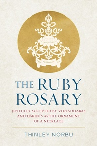 Enlarge image Cover: The Ruby Rosary - Snow Lion Publications