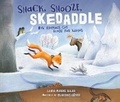 Cover: Snack, Snooze, Skedaddle - Dreamscape Media