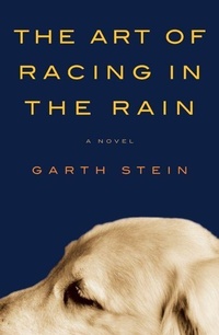 Enlarge image Cover: The Art of Racing in the Rain - HarperCollins