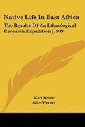 Cover: Native Life In East Africa - Kessinger Publishing Co