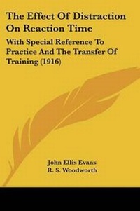 Enlarge image Cover: The Effect Of Distraction On Reaction Time - Kessinger Publishing