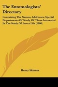 Cover: The Entomologists' Directory - Kessinger Publishing