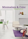 Bild: Minimalism and Color DesignSource - Harper Design