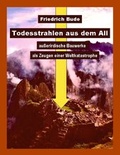 Cover: Todesstrahlen aus dem All - tredition
