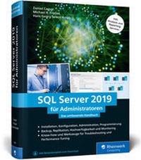 Abbildung von: SQL Server 2019 für Administratoren - Rheinwerk