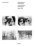 Cover: Bildanalytische Photographie / Image-Analytical Photography, 1968-1974 - Steidl