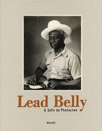 Abbildung von: Lead Belly: A Life in Pictures - Steidl