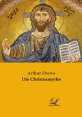 Cover: Die Christusmythe - Classic-Library