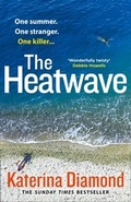 Cover: The Heatwave - AVON, a division of HarperCollins Publishers Ltd
